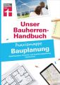 Bauherren-Praxismappe Bauplanung