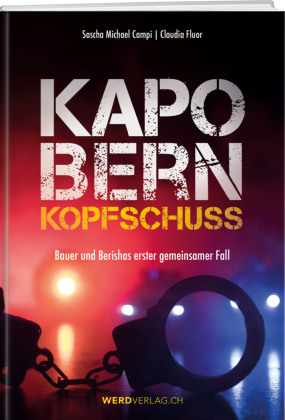 Kapo Bern - Kopfschuss