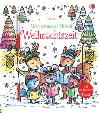 Mein Farbenzauber-Malbuch: Weihnachtszeit