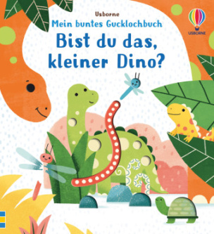 Mein buntes Gucklochbuch: Bist du das, kleiner Dino?