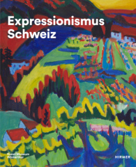 Expressionismus Schweiz