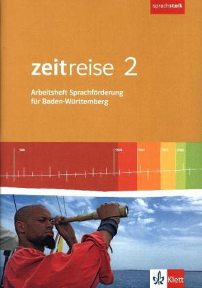 Zeitreise 2. Differenzierende Ausgabe Baden-Württemberg