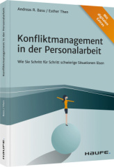 Konfliktmanagement in der Personalarbeit