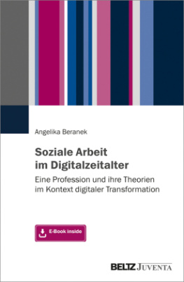 Soziale Arbeit im Digitalzeitalter, m. 1 Buch, m. 1 E-Book