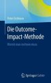 Die Outcome-Impact-Methode