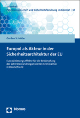 Europol als Akteur in der Sicherheitsarchitektur der EU