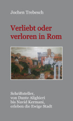 Verliebt oder verloren in Rom