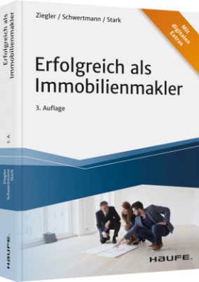 Erfolgreich als Immobilienmakler - inkl. Arbeitshilfen online