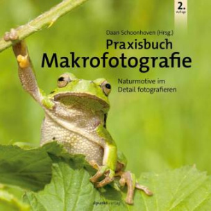 Praxisbuch Makrofotografie