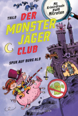 Der Monsterjäger-Club 2 - Spuk auf Burg Alb