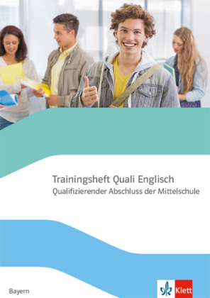 Trainingsheft Quali Englisch Qualifizierender Abschluss der Mittelschule Bayern, m. Audio-CD