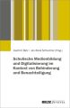 Schulische Medienbildung und Digitalisierung im Kontext von Behinderung und Benachteiligung