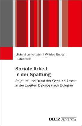 Soziale Arbeit in der Spaltung