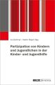 Partizipation von Kindern und Jugendlichen