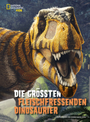 Die größten fleischfressenden Dinosaurier