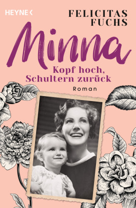 Minna. Kopf hoch, Schultern zurück