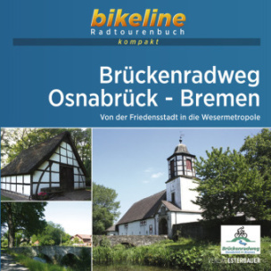 Brückenradweg Osnabrück - Bremen