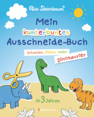 Mein kunterbuntes Ausschneidebuch - Dinosaurier. Schneiden, kleben, malen für Kinder ab 3 Jahren. Mit Scherenführerschein