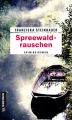 Spreewaldrauschen