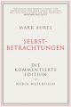 Mark Aurel: Selbstbetrachtungen