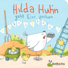 Hilda Huhn geht Eier suchen