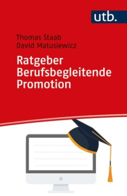 Ratgeber Berufsbegleitende Promotion