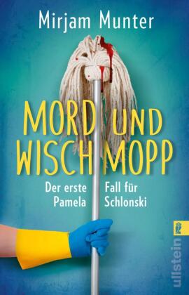 Mord und Wischmopp