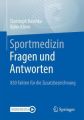 Sportmedizin - Fragen und Antworten