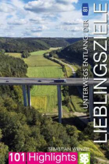 Unterwegs entlang der A 81 - Lieblingsziele