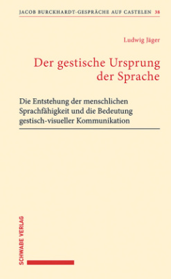 Der gestische Ursprung der Sprache