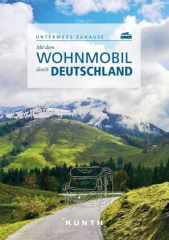 Mit dem Wohnmobil durch Deutschland