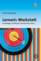 Lernort: Werkstatt