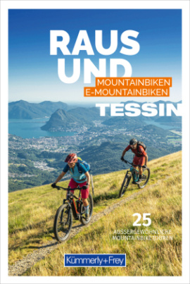 Raus und Mountainbiken Tessin