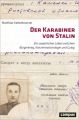 Der Karabiner von Stalin