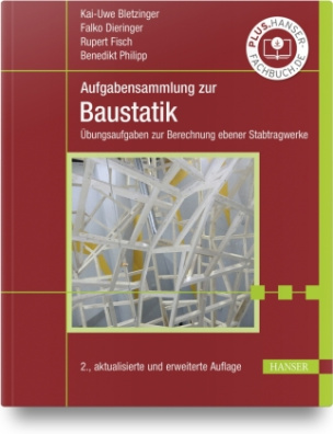 Aufgabensammlung zur Baustatik