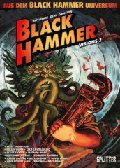 Black Hammer: Visions. Band 2