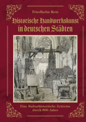 Historische Handwerkskunst i deutschen Städten