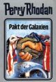 Perry Rhodan - Pakt der Galaxien