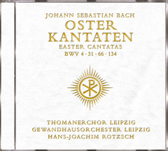 Bach:Osterkantaten BWV 4/31/66/134