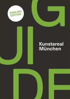 Kunstareal München Guide