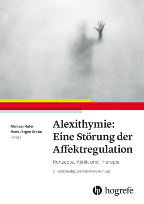 Alexithymie: Eine Störung der Affektregulation