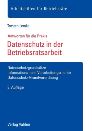 Datenschutz in der Betriebsratsarbeit