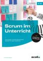 Scrum im Unterricht