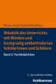 Didaktik des Unterrichts mit blinden und hochgradig sehbehinderten Schülerinnen und Schülern