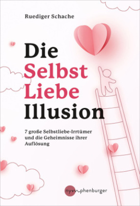 Die Selbstliebe-Illusion