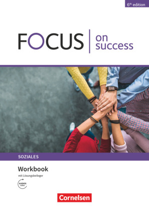 Focus on Success - 6th edition - Soziales - B1/B2