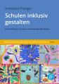 Schulen inklusiv gestalten