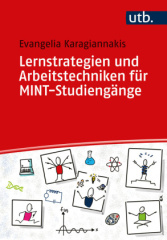 Lernstrategien und Arbeitstechniken für MINT-Studiengänge