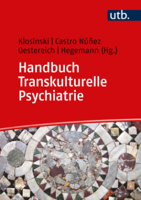 Handbuch Transkulturelle Psychiatrie