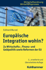 Europäische Integration wohin?